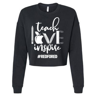 Teach Love Inspire #REDFORED Cropped Pullover Crew