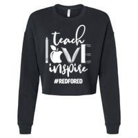 Teach Love Inspire #REDFORED Cropped Pullover Crew