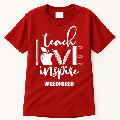Teach Love Inspire #REDFORED Tall T-Shirt