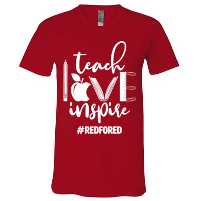 Teach Love Inspire #REDFORED V-Neck T-Shirt