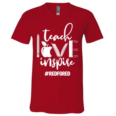 Teach Love Inspire #REDFORED V-Neck T-Shirt