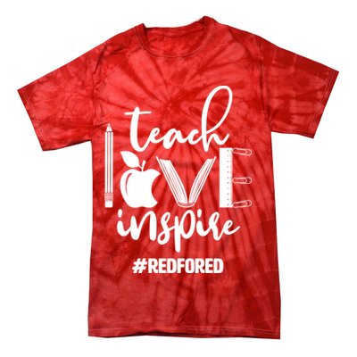 Teach Love Inspire #REDFORED Tie-Dye T-Shirt