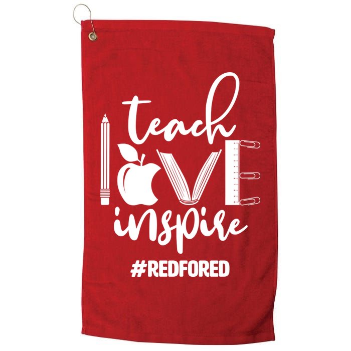 Teach Love Inspire #REDFORED Golf Towel