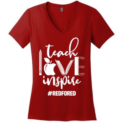Teach Love Inspire #REDFORED Women's V-Neck T-Shirt