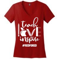 Teach Love Inspire #REDFORED Women's V-Neck T-Shirt