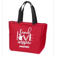 Teach Love Inspire #REDFORED Zip Tote Bag