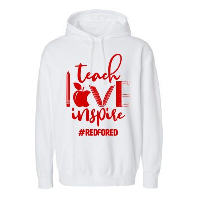 Teach Love Inspire #REDFORED Garment-Dyed Fleece Hoodie