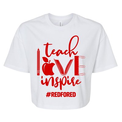 Teach Love Inspire #REDFORED Bella+Canvas Jersey Crop Tee