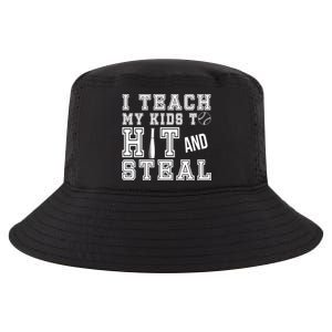 Teach My Kids To Hit And Steal Baseball Cool Comfort Performance Bucket Hat