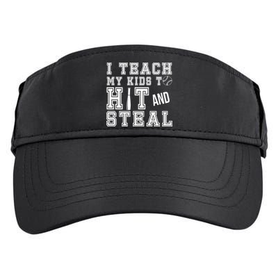 Teach My Kids To Hit And Steal Baseball Adult Drive Performance Visor