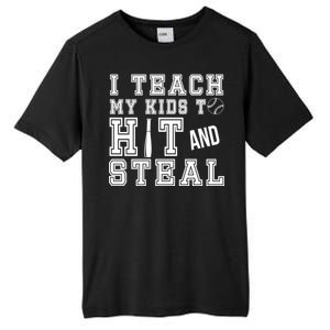 Teach My Kids To Hit And Steal Baseball Tall Fusion ChromaSoft Performance T-Shirt