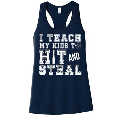 Teach My Kids To Hit And Steal Baseball Women's Racerback Tank