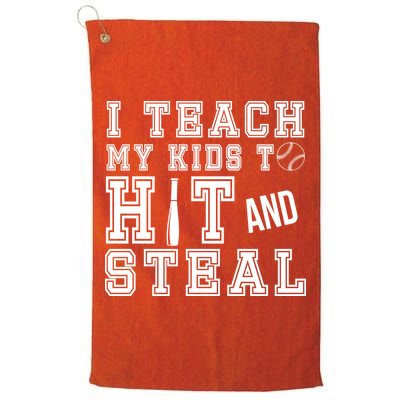 Teach My Kids To Hit And Steal Baseball Golf Towel