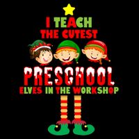 Teach The Cutest Elves Christmas Preschool Teacher Sweatshirt