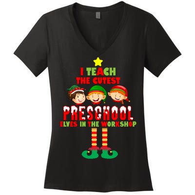 Teach The Cutest Elves Christmas Preschool Teacher Women's V-Neck T-Shirt