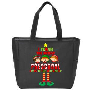 Teach The Cutest Elves Christmas Preschool Teacher Zip Tote Bag