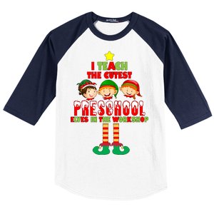 Teach The Cutest Elves Christmas Preschool Teacher Baseball Sleeve Shirt