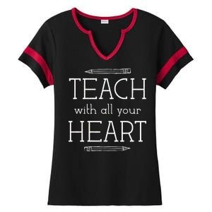 Teach With All Your Heart Ladies Halftime Notch Neck Tee