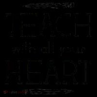 Teach With All Your Heart Mug