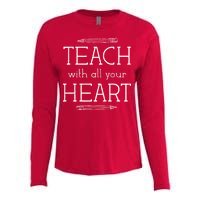 Teach With All Your Heart Womens Cotton Relaxed Long Sleeve T-Shirt