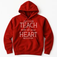 Teach With All Your Heart Hoodie