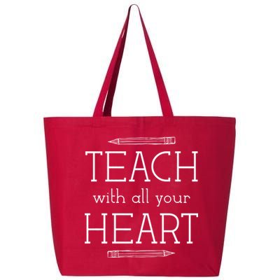 Teach With All Your Heart 25L Jumbo Tote