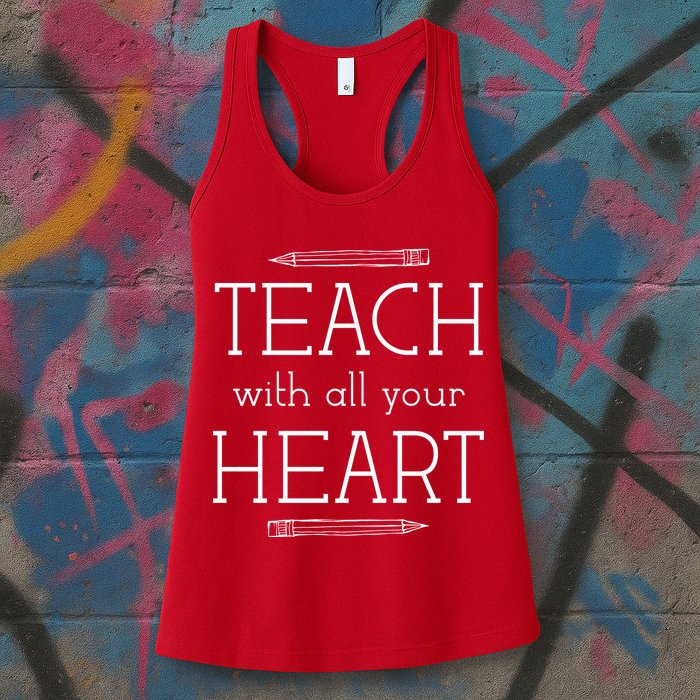 Teach With All Your Heart Womens Tank Top
