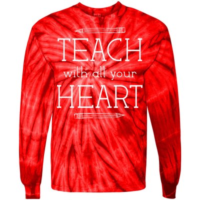 Teach With All Your Heart Tie-Dye Long Sleeve Shirt