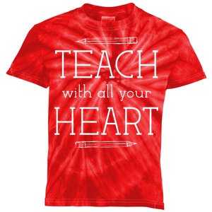 Teach With All Your Heart Kids Tie-Dye T-Shirt