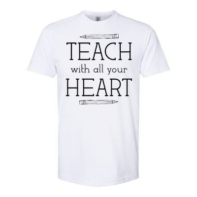 Teach With All Your Heart Softstyle® CVC T-Shirt