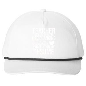 Teacher Because Life Changing Miracle Working Child Wrangler Resume Snapback Five-Panel Rope Hat