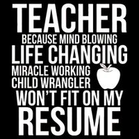Teacher Because Life Changing Miracle Working Child Wrangler Resume Flatbill Hat