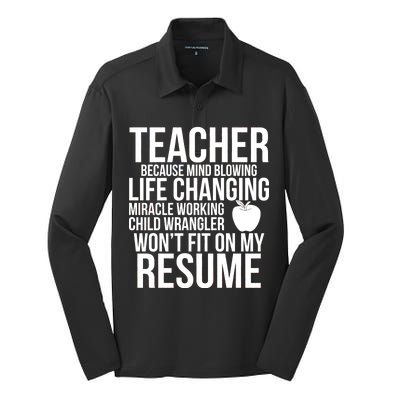 Teacher Because Life Changing Miracle Working Child Wrangler Resume Silk Touch Performance Long Sleeve Polo