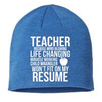 Teacher Because Life Changing Miracle Working Child Wrangler Resume Sustainable Beanie