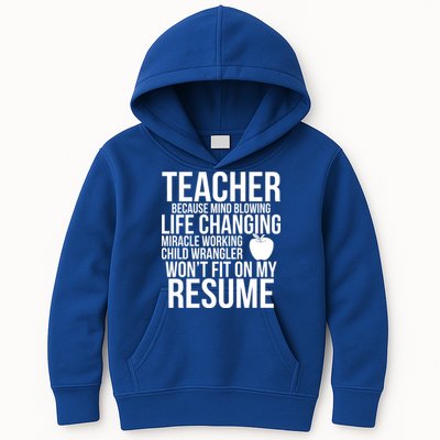 Teacher Because Life Changing Miracle Working Child Wrangler Resume Kids Hoodie