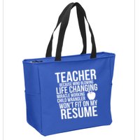 Teacher Because Life Changing Miracle Working Child Wrangler Resume Zip Tote Bag