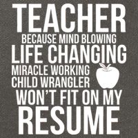 Teacher Because Life Changing Miracle Working Child Wrangler Resume Cotton Canvas Backpack