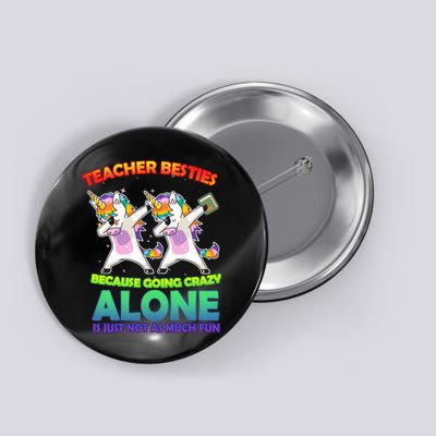 Teacher Besties Button