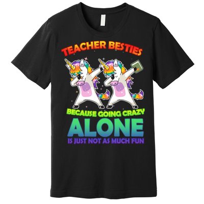 Teacher Besties Premium T-Shirt