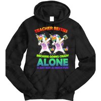 Teacher Besties Tie Dye Hoodie