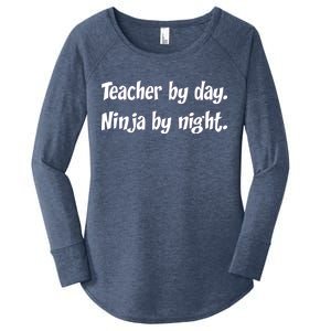 Teacher By Day Ninja By Night Women's Perfect Tri Tunic Long Sleeve Shirt