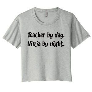 Teacher By Day Ninja By Night Women's Crop Top Tee