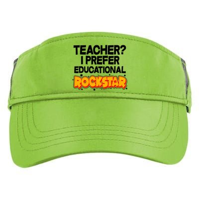 Teacher? I Prefer Educational Rockstar Adult Drive Performance Visor