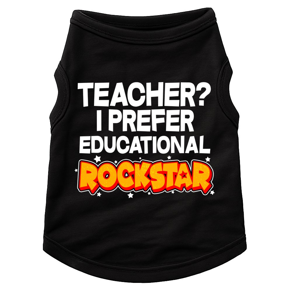 Teacher? I Prefer Educational Rockstar Doggie Tank