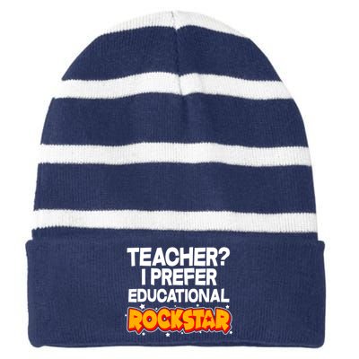 Teacher? I Prefer Educational Rockstar Striped Beanie with Solid Band