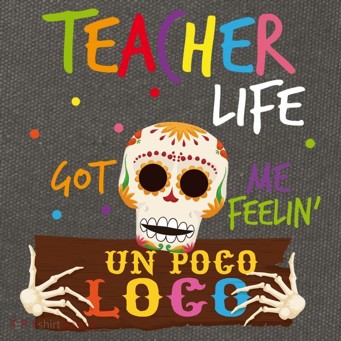 Teacher Life Got Me Feelin Un Poco Loco Cotton Canvas Backpack
