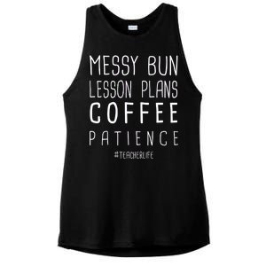 Teacher Life Messy Bun Lesson Plans Coffee Patience Ladies PosiCharge Tri-Blend Wicking Tank