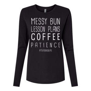 Teacher Life Messy Bun Lesson Plans Coffee Patience Womens Cotton Relaxed Long Sleeve T-Shirt