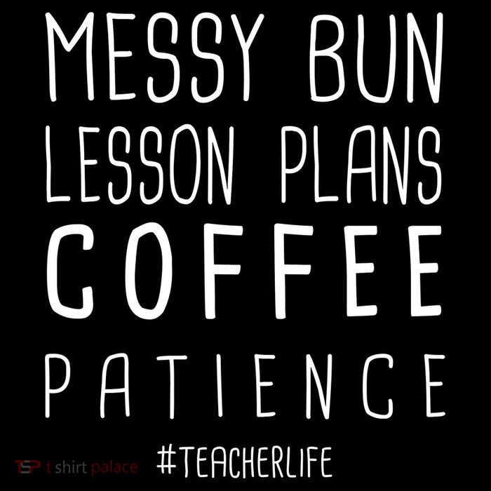 Teacher Life Messy Bun Lesson Plans Coffee Patience Drawstring Bag