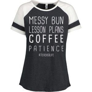 Teacher Life Messy Bun Lesson Plans Coffee Patience Enza Ladies Jersey Colorblock Tee